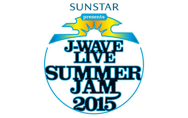 SUNSTAR presents J-WAVE LIVE SUMMER JAM 2015