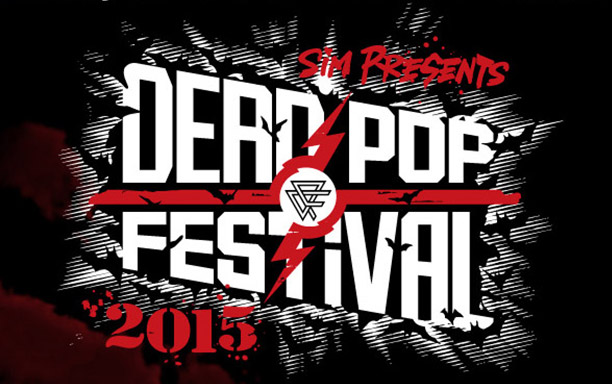 DEAD POP FESTiVAL 2015