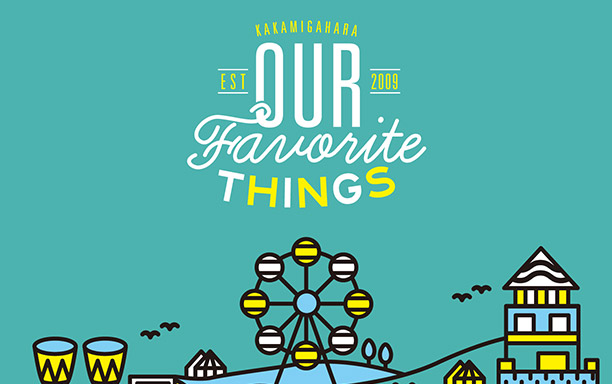 OUR FAVORITE THINGS