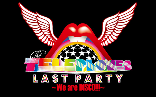 the telephones Presents “Last Party ～We are DISCO!!!～”