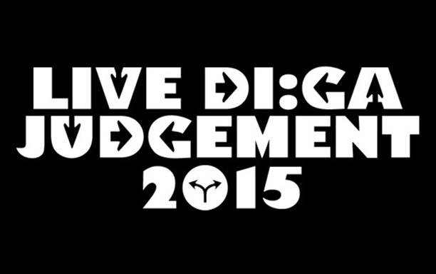 LIVE DI:GA JUDGEMENT 2015