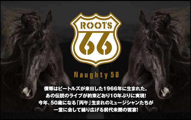 ROOTS66-Naughty 50-