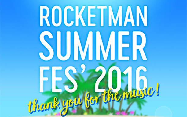 ROCKETMAN SUMMER FES’ 2016