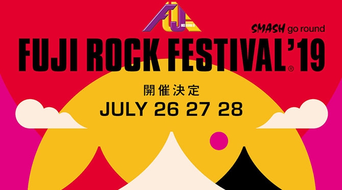 FUJI ROCK FESTIVAL '19