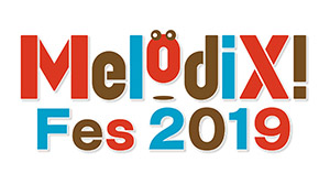 MelodiX!　Fes　2019