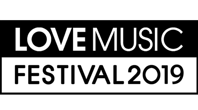 LOVE MUSIC FESTIVAL 2019