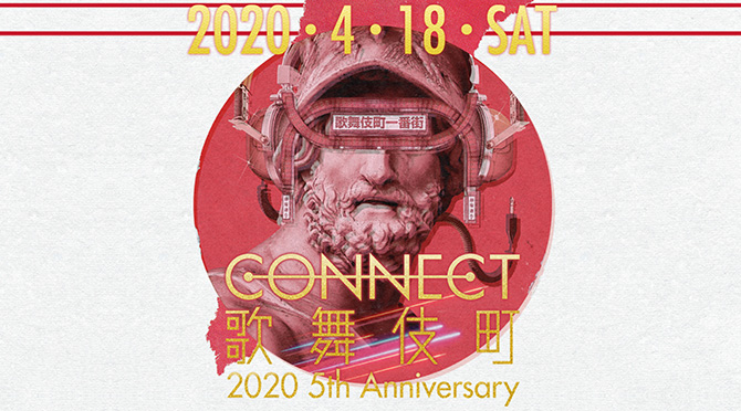 CONNECT歌舞伎町2020 5th Anniversary