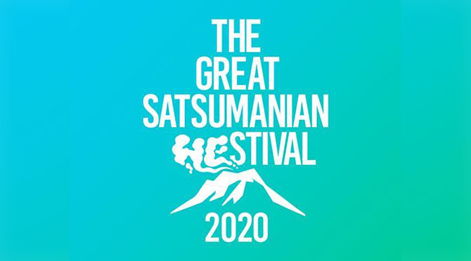 THE GREAT SATSUMANIAN HESTIVAL 2020