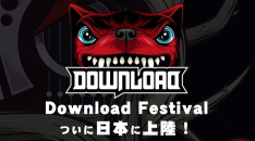 「Download Festival」 ついに日本に上陸!2019年3月に幕張メッセ